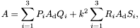 \[ A = \sum_{i=1}^3 P_i A_{\textrm{d}} Q_i + k^2 \sum_{i=1}^3 R_i A_{\textrm{d}} S_i, \]