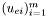 $(u_{ei})_{i=1}^m$